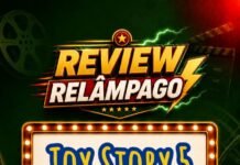 ASSISTA AQUI! ‘Review Relâmpago’ faz análise rápida de ‘Toy Story 5’ e mostra por que a aventura merece ser vivida no Cine Araújo