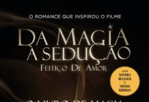 Prestes a chegar aos cinemas, ‘Da Magia à Sedução: Feitiço De Amor’, ganha sobrecapa especial em livro que inspirou o novo filme