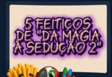 ASSISTA AQUI! TOP-5 EXPRESS entra no círculo mágico de ‘Da Magia à Sedução: Feitiço de Amor’