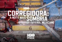Série documental ‘Corregidora: A Noite Mais Sombria do Futebol Mexicano’ chega à HBO Max